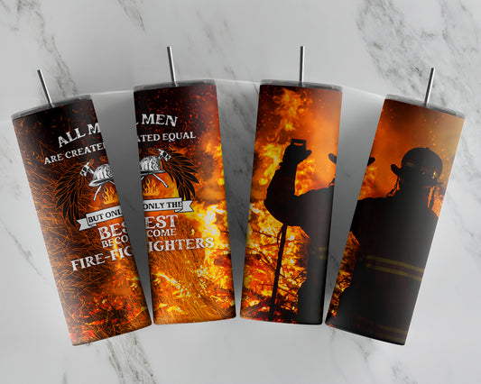 THE BEST BECOME FIREFIGHTERS SUBLIMATION TUMBLER